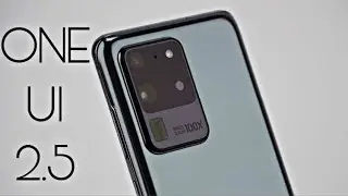 Samsung Galaxy S20 Ultra Official ONE UI 2.5 Update