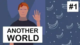 Another World (выпало в рулетке) | Первое прохождение | Без подсказок | Часть 1