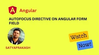 Autofocus Directive on Angular Form Field & #angular Custom Directive @CodingKnowledge