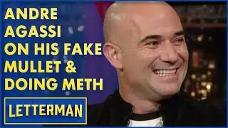 Andre Agassi Did Crystal Meth | David Letterman