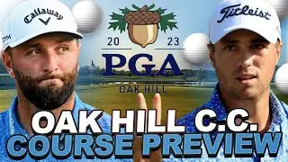 2023 PGA Championship Course Preview : Oak Hill Country Club (East Course) Breakdown by Gsluke DFS