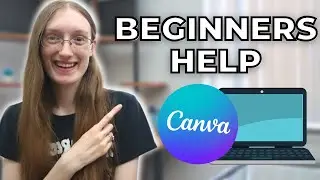 CANVA BASICS: EVERYTHING You Need to Know to Get Started with Canva!