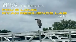 Tour Elizabeth River Project's Ryan Resilience Lab w/Jarrell Williams of Nomarama Part II