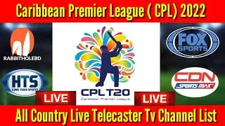 CPL 2022 - Live Steaming Tv Channel List | How to Watch CPL Game with mobile | CPL Live Broadcasting