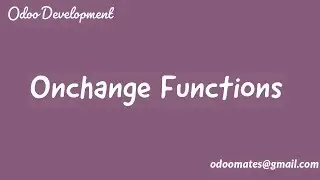 Write Onchange Functions in Odoo