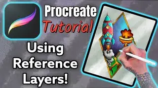 How To Use Reference Layers In Procreate  - Procreate Tutorial