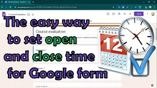 how to set time for google form