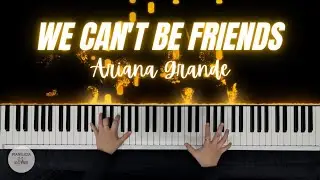 Ariana Grande - we can't be friends (wait for your love) | Piano Cover