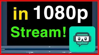 STREAMLABS OBS HOW TO STREAM 1080P!