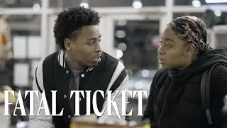 FATAL TICKET | Drama Short Film