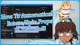 How To Automatically Rotate/Spin Props In Warudo!!!