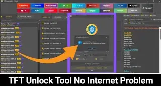 Tft unlock tool no internet connection problem fixed | tft unlock tool new update