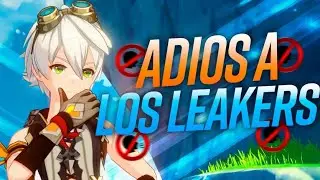 ¿YA NO HABRÁ MÁS LEAKS? SITUACIÓN ACTUAL / Genshin Impact / DRAGNEEL