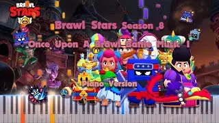 Brawl Stars Season 8 Once Upon A Brawl Battle Music 1 Piano