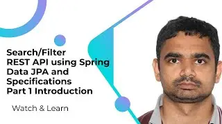 Search/Filter REST API using Spring Data JPA and Specifications Part 1 Introduction