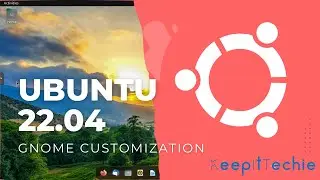 Ubuntu 22.04 LTS | Basic Customization for Gnome 42