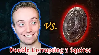 PATH OF EXILE 3.18 - DOUBLE CORRUPTING 3 SQUIRES - PLEASE ONE TIME LUCKY!!