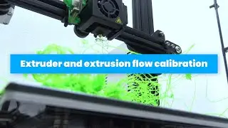 Extruder and extrusion flow calibration (3D printing)