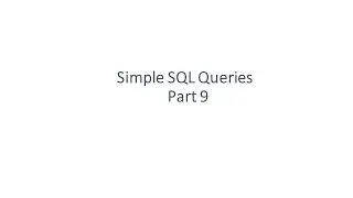 Simple SQL Queries: Part 9 - Create schema and table