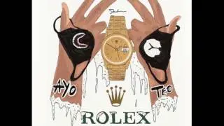 Ayo & Teo - Rolex | Prod. BL$$D & BackPack Miller | 