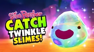 TWINKLE SLIMES Can Now Be CAUGHT!  - Slime Rancher Mods