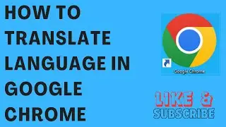 How To Translate Language In Google Chrome