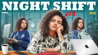 Night Shift || Ft.Archana || 