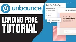 How to Create Landing Page in Unbounce (2024) | Unbounce Tutorial