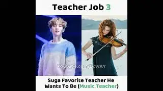 BTS Members Favorite Teacher They Want To Be! 😍😍