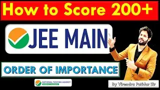 How to Score 200 Plus in JEE MAINS 2021 | How to Qualify JEE MAINS 2021 |99Percentile |By PatidarSir