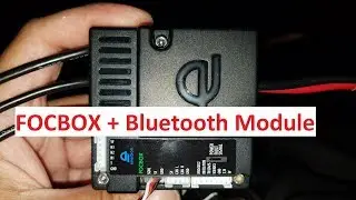 UPGRADING VESC TO FOCBOX - BLUETOOTH MODULE - ENCLOSURE - HEATSINK
