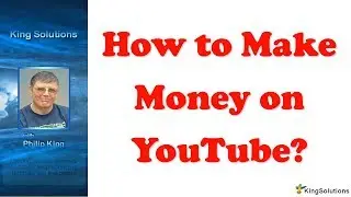 How to Make Money on YouTube