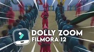 DOLLY ZOOM EFFECT TUTORIAL | FILMORA 12 TUTORIAL
