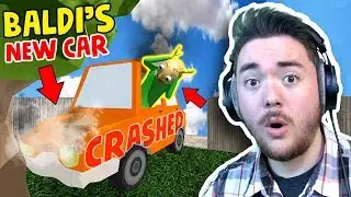 WOW! I guess I crashed Baldi's *NEW* CAR.... | Baldi’s Basics (Mods)