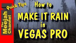 How to Make It Rain with Vegas Pro