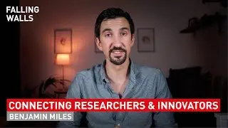 How to Build an effective Research Innovation Ecosystem | Benjamin Miles