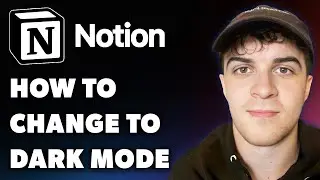 How to Change to Dark Mode in Notion (Full 2024 Guide)