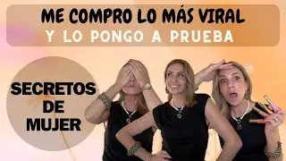 Compré los PRODUCTOS más VIRALES del momento y los PRUEBO #secretosdemujer (asesora de imagen)