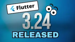 Flutter 3.24 Updates Under 1Minute ✨