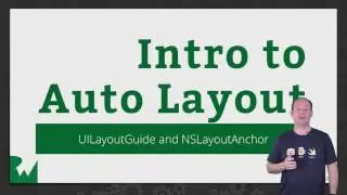 Introduction to Auto Layout in iOS, Episode 8: UILayoutGuide and NSLayoutAnchor