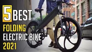 5 Best Folding Electric Bike 2021 | Folding Electric Bike | Folding E Bike | Top5sZone