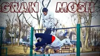 Школа турника 45 - GRAN MOSH (Gimbarr)