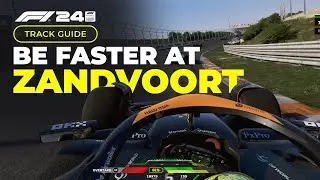 F1 24 Master Zandvoort - (Netherlands Track Guide + Setup)