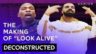 The Making Of BlocBoy JB & Drakes Look Alive With Tay Keith | Deconstructed