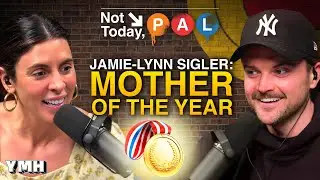 Jamie-Lynn Sigler: Mother of the Year | Not Today, Pal