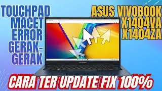 TOUCHPAD ASUS X1404ZA / X1404VA MACET MACET -DELAY -UNRESPONSIVE | FIX 100% @bisochannel97