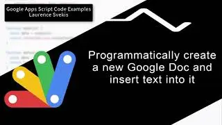 Programmatically create a new Google Doc and insert text into it