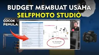 Budget Membuat Usaha SelfPhoto Studio Pemula - Alat Yang Dibutuhkan dan Konsep Setup Studio