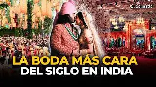 Los IMPRESIONANTES LUJOS e INVITADOS en la BODA de Anant Ambani y Radhika en India | El Comercio