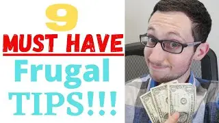 🚨9 FRUGAL LIVING TIPS that ACTUALLY WORK to SAVE MONEY!!! (Renters & Owners)